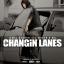Artwork for Changin Lanes