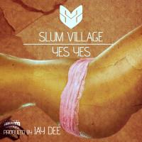 Artwork for Yes Yes by Slum Village