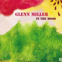 Artwork for In the Mood by Glenn Miller
