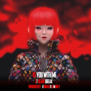 Artwork for Is You With Me