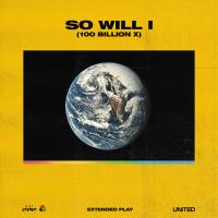 Artwork for So Will I (100 Billion X) by Hillsong UNITED
