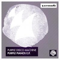 Artwork for Purple Pianos E.P. by Purple Disco Machine