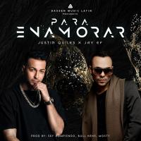 Artwork for Para Enamorar (Remix) by Justin Quiles