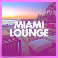 Artwork for Miami Lounge by Ibiza Deep House Lounge