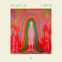 Artwork for Don't Say by Croquet Club