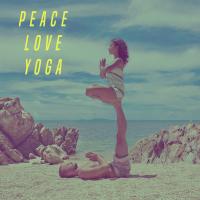 Artwork for Peace Love Yoga by Massage Tribe