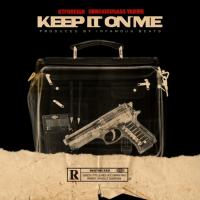 Artwork for Keep It On Me by KT Foreign