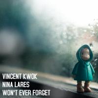 Artwork for Won't Ever Forget by Vincent Kwok