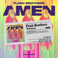 Artwork for Amen by Flash Brothers