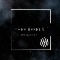 Thee Rebels