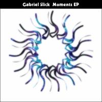 Artwork for Moments EP by Gabriel Slick