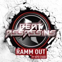 Artwork for Ramm Out (feat. Sifu Chan) by Beat Assassins