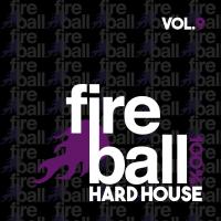 Artwork for Fireball Recordings: 100% Hard House, Vol. 9 by Various Artists