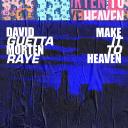 Artwork for Make It to Heaven (with Raye)