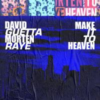 Artwork for Make It To Heaven (with Raye) by David Guetta