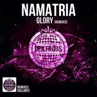 Artwork for Glory [Remixes 2013] by Namatria