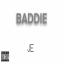 Artwork for Baddie