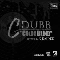 Artwork for Color Blind (Single) by C - Dubb