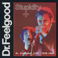 Artwork for Stupidity + (Live) by Dr. Feelgood