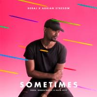 Artwork for Sometimes (feat. Adrian Stresow) by Deraj