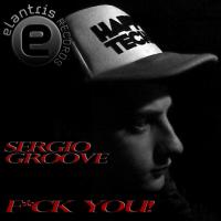Artwork for Fuck You! by Sergio Groove