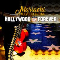 Artwork for Hollywood USA Forever by Mariachi Nuevo Tecalitlán