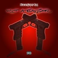 Artwork for Wit A Banger by Hoodstar