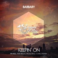 Artwork for Keepin` On by Barbary