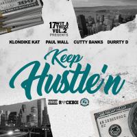 Artwork for Keep Hustle'n (feat. Klondike Kat, Cutty Banks & Durrty D) by Paul Wall