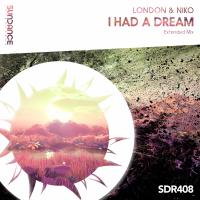 Artwork for I Had A Dream by London & Niko