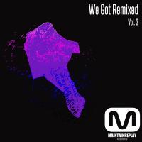 Artwork for We Got Remixed, Vol. 3 by Various Artists