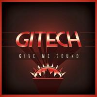 Artwork for Give Me Sound by Gitech