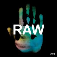 Artwork for Raw 024 by Kaiserdisco