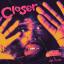 Artwork for Closer (feat. Abi Flynn)
