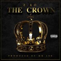 Artwork for The Crown by Z-Ro