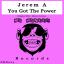 Artwork for You Got The Power (Original Mix)