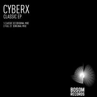 Artwork for Classic EP by Cyberx