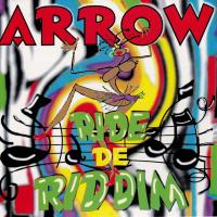 Artwork for Ride De Riddim by Arrow