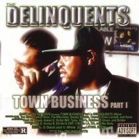 Artwork for Town Business, Pt. 1 by The Delinquents