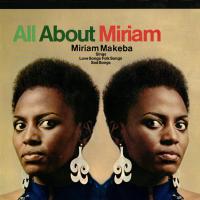 Artwork for All About Miriam by Miriam Makeba