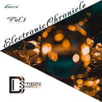 Artwork for Electronic Chronicle, Vol. 1 by Various Artists