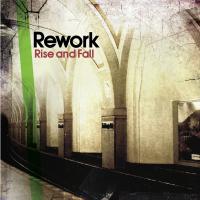 Artwork for Rise and Fall by Rework