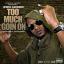 Artwork for Too Much Going On