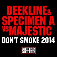 Artwork for Don't Smoke 2014 by Deekline