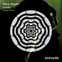 Artwork for Justify (Skullykt Remix) by Alex Raider