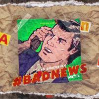 Artwork for #BadNews by Mind Dimension