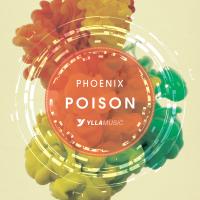 Artwork for Poison by Phoenix