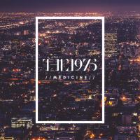 Artwork for Medicine by The 1975