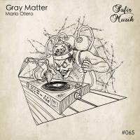 Artwork for Gray Matter by Mario Otero