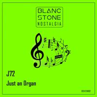 Artwork for Just an Organ by J72